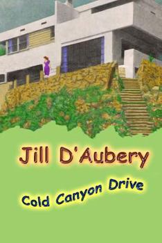 Paperback Cold Canyon Drive Book