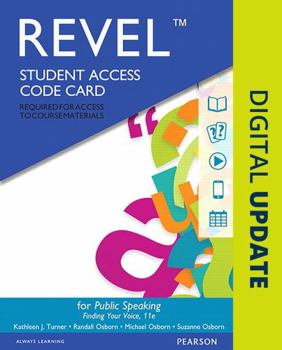 Printed Access Code Revel for Public Speaking: Finding Your Voice -- Access Card Book