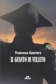 Paperback Il Guanto Di Velluto [Italian] Book