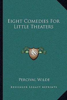 Paperback Eight Comedies For Little Theaters Book