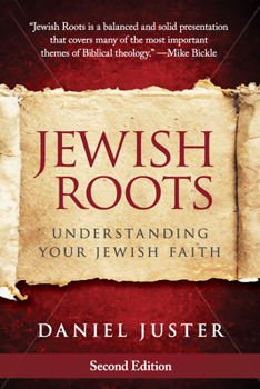 Paperback Jewish Roots: Understanding Your Jewish Faith Book