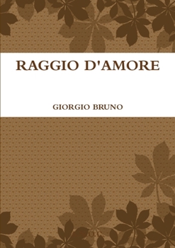 Paperback Raggio d'Amore [Italian] Book