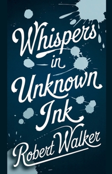 Paperback Whispers in Unknown Ink Book