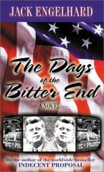 Hardcover The Days of the Bitter End Book
