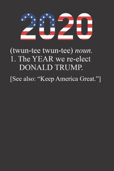 Paperback Pro Trump 2020 Election 120 Page Notebook Lined Journal Book