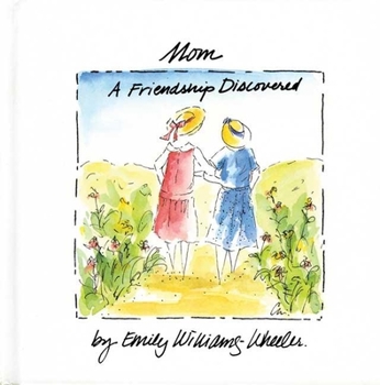 Paperback Mom, a Friendship Discovered Book