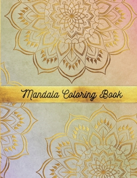 Paperback Mandala Coloring Book: Adults Relaxation Coloring Pages for Relaxation and Stress Relief, Mandala Coloring, Mandala Meditation Coloring Book