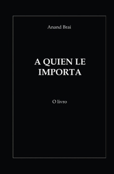 Paperback A Quien Le Importa [Spanish] Book