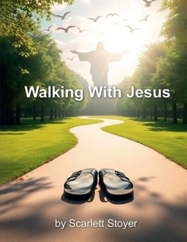 Walking With Jesus