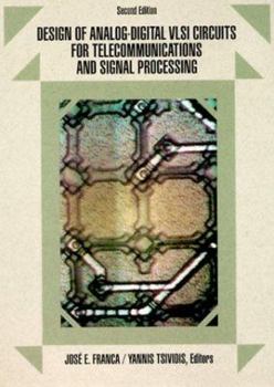 Hardcover Design of Analog-Digital VLSI Circuits for Telecommunications and Signal Processing Book