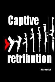 Paperback Captive retribution Book