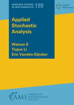 Paperback Applied Stochastic Analysis (Graduate Studies in Mathematics, 199) Book