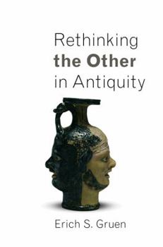 Hardcover Rethinking the Other in Antiquity Book