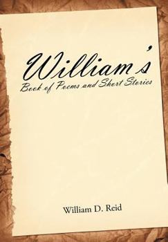 Hardcover William's Book of Poems and Short Stories Book