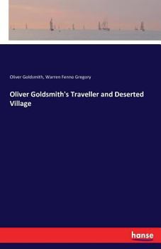 Paperback Oliver Goldsmith's Traveller and Deserted Village Book
