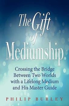 Paperback The Gift of Mediumship Book