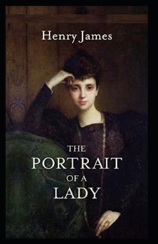 Paperback The Portrait of a Lady Illustrated Book