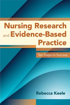 Paperback Nursing Research and Evidence-Based Practice: . Book