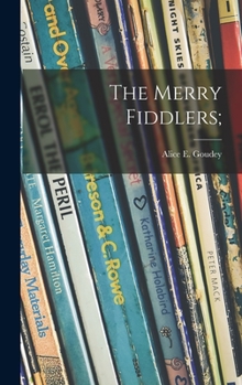 Hardcover The Merry Fiddlers; Book