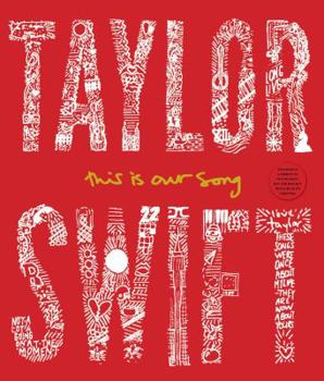Hardcover Taylor Swift: This Is Our Song Book