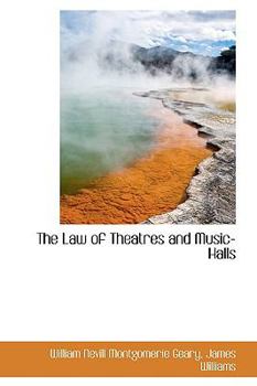 Paperback The Law of Theatres and Music-Halls Book