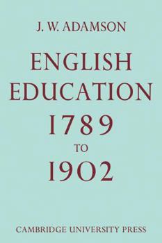 Paperback English Education,1789-1902 Book