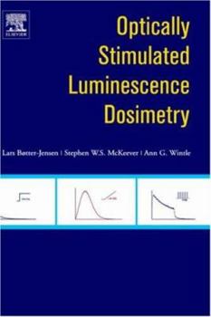 Hardcover Optically Stimulated Luminescence Dosimetry Book