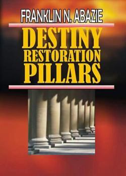 Paperback Destiny Restoration Pillars: Deliverance Book