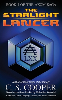 Paperback The Starlight Lancer Book