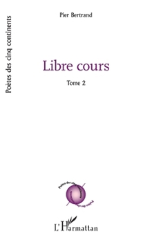 Paperback Libre cours: Tome 2 [French] Book