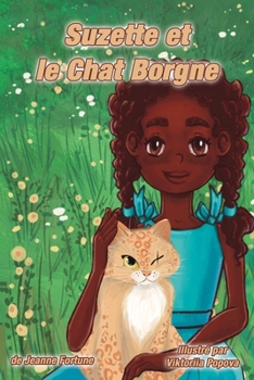 Paperback Suzette et le Chat Borgne [French] Book