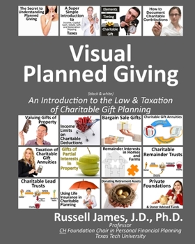 Paperback Visual planned giving (black & white): An introduction to the law & taxation of charitable gift planning Book