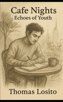 Cafe Nights: Echoes of Youth
