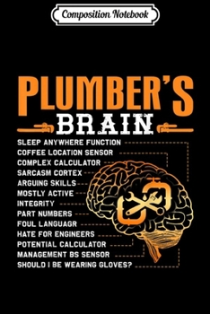 Composition Notebook: Funny Plumber Gifts - Plumber's Brain  Journal/Notebook Blank Lined Ruled 6x9 100 Pages