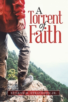 Paperback A Torrent Of Faith Book