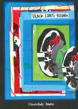 Paperback Black Lives Rising Book
