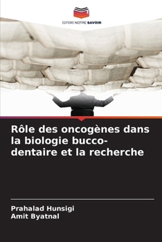 Paperback Rôle des oncogènes dans la biologie bucco-dentaire et la recherche [French] Book