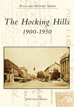 Paperback The Hocking Hills: 1900-1950 Book