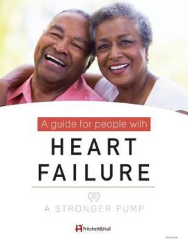 Paperback A Stronger Pump: A Guide for People with Heart Failure Book