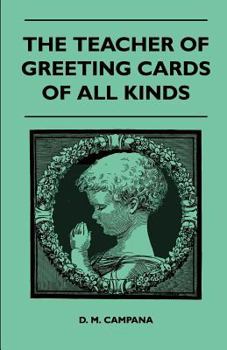 Paperback The Teacher of Greeting Cards of All Kinds Book