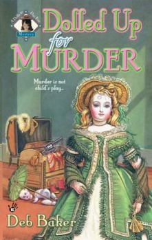 Mass Market Paperback Dolled Up for Murder Book