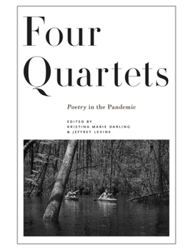 Paperback Four Quartets: Poetry in the Pandemic Book