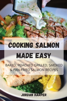 Paperback Cooking Salmon Made Easy Book
