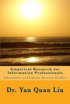 Paperback Empirical Research for Information Professionals Book