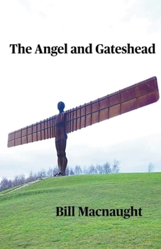 Paperback The Angel and Gateshead Book