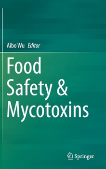 Hardcover Food Safety & Mycotoxins Book