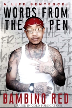 Paperback A Life Sentence: Words From The Pen Book