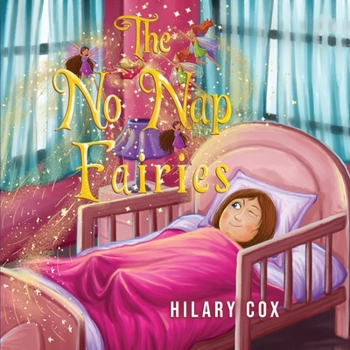 Paperback The No Nap Fairies Book