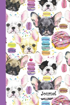 Paperback Journal: Dog Donuts Macaroons Diary with Blank Lined Notebook Paper Book