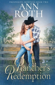 Paperback A Rancher's Redemption Book